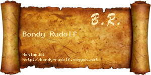 Bondy Rudolf névjegykártya